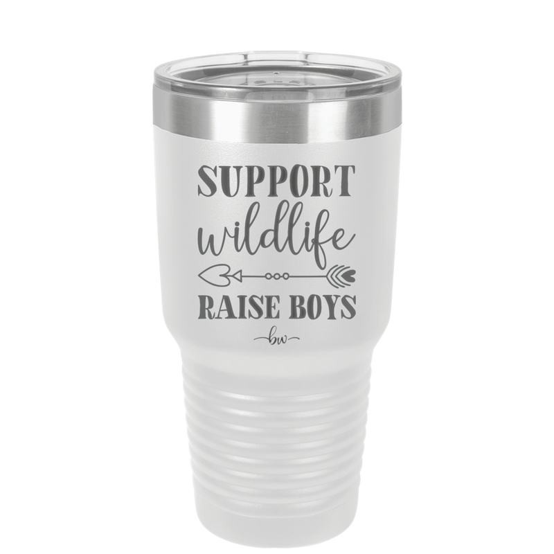 Support Wildlife Raise Boys - Laser Engraved Stainless Steel Drinkware - 1598 -