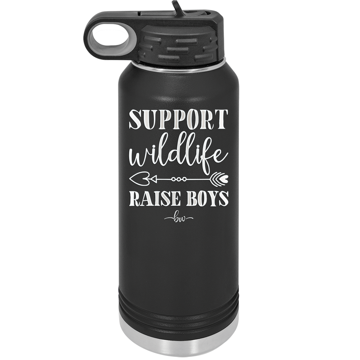 Support Wildlife Raise Boys - Laser Engraved Stainless Steel Drinkware - 1598 -