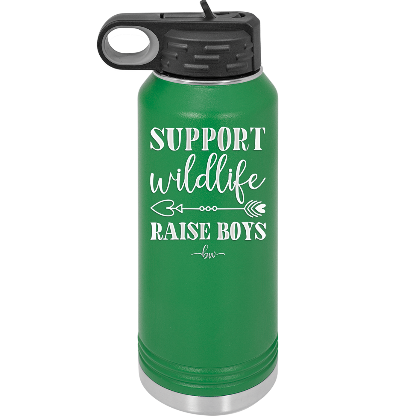 Support Wildlife Raise Boys - Laser Engraved Stainless Steel Drinkware - 1598 -