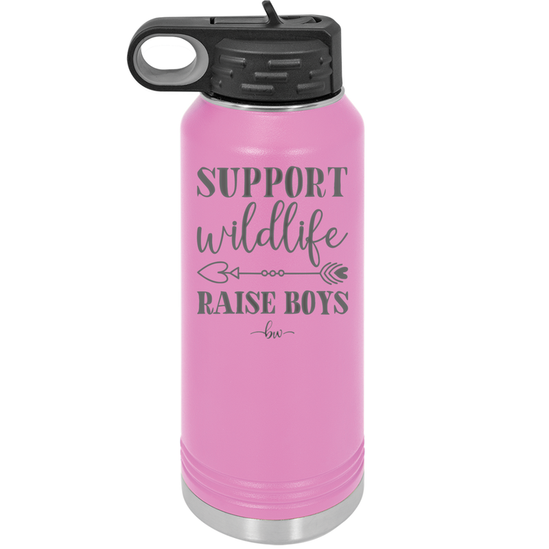 Support Wildlife Raise Boys - Laser Engraved Stainless Steel Drinkware - 1598 -