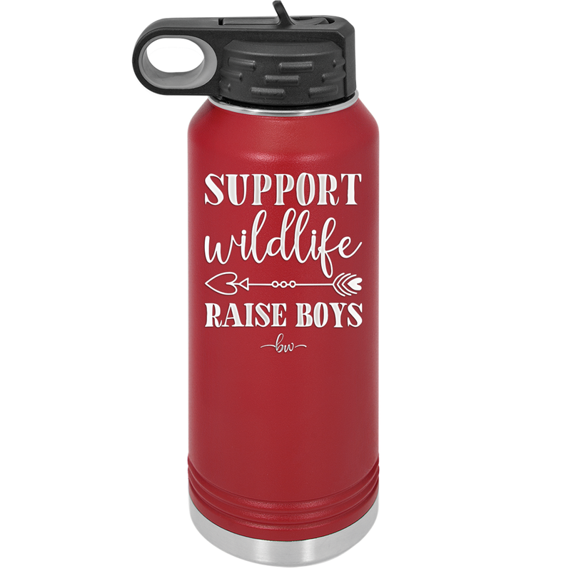 Support Wildlife Raise Boys - Laser Engraved Stainless Steel Drinkware - 1598 -