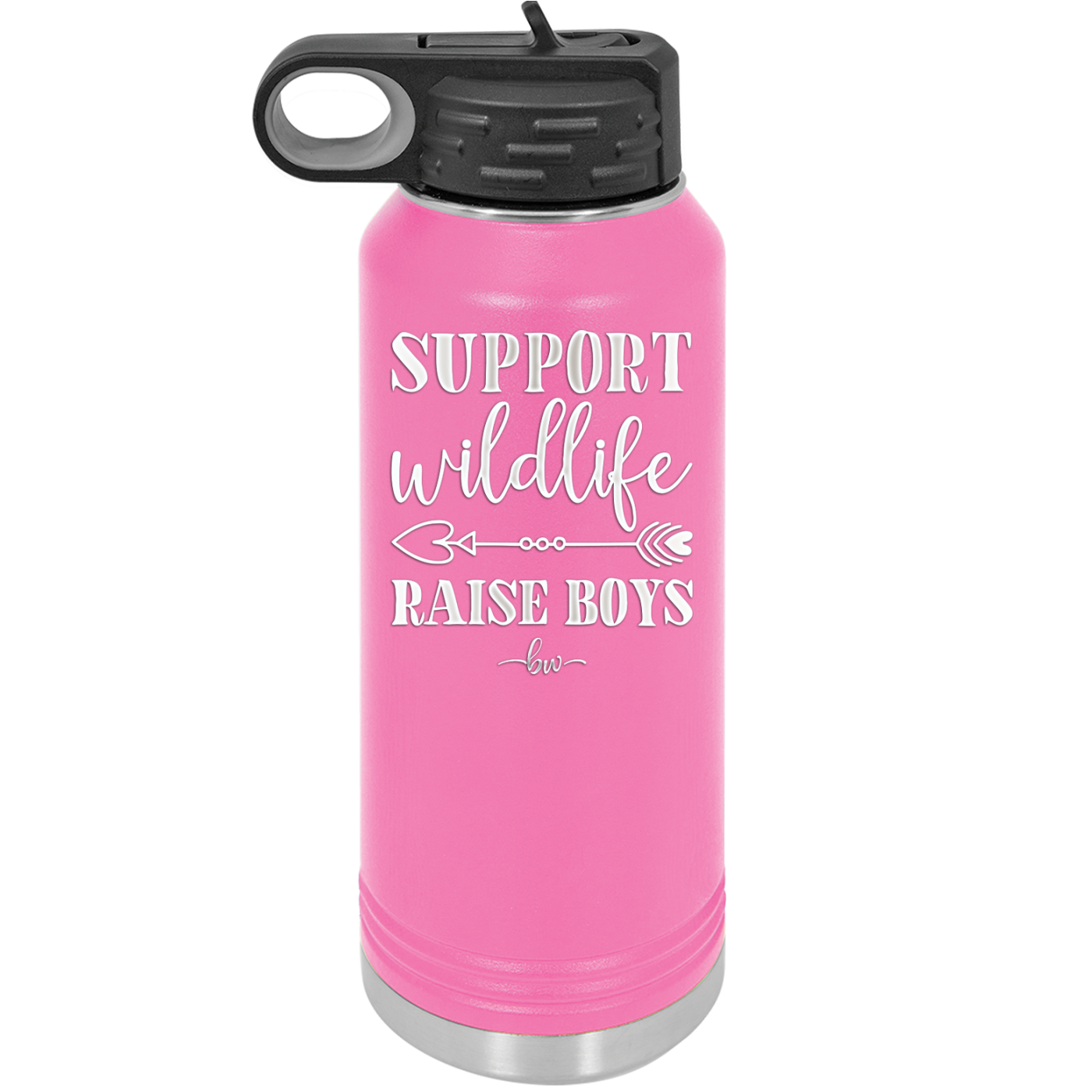 Support Wildlife Raise Boys - Laser Engraved Stainless Steel Drinkware - 1598 -