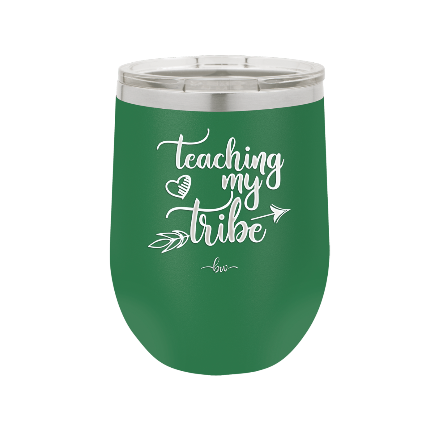 Teaching My Tribe - Laser Engraved Stainless Steel Drinkware - 1601 -