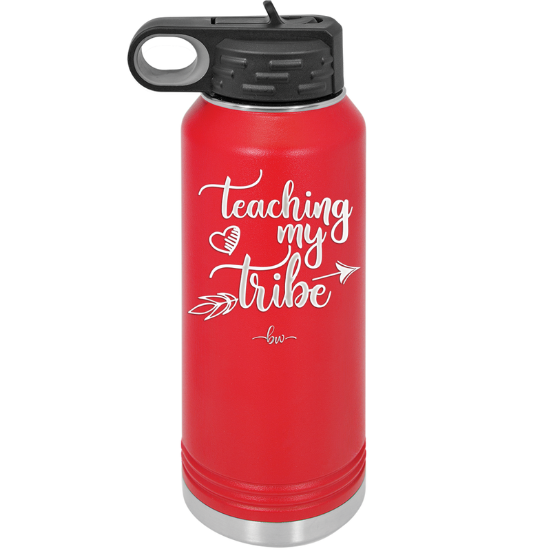 Teaching My Tribe - Laser Engraved Stainless Steel Drinkware - 1601 -