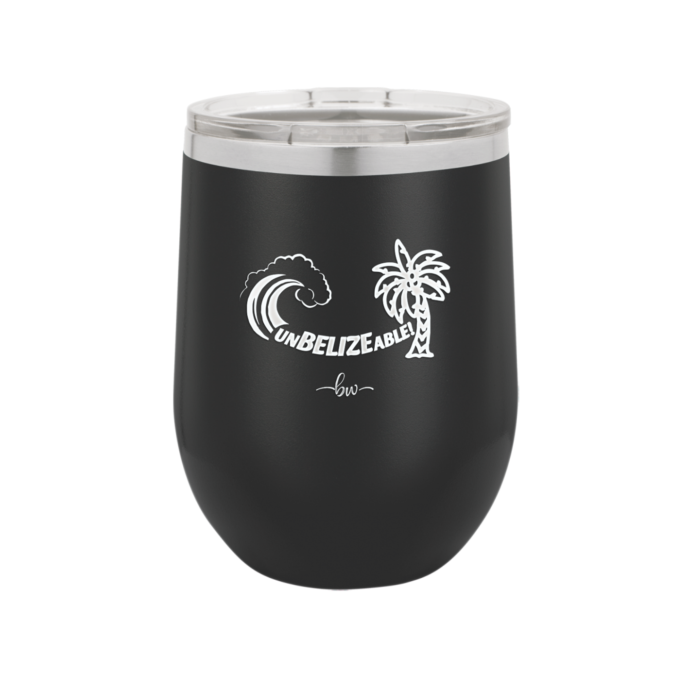 UnBELIZEable - Laser Engraved Stainless Steel Drinkware - 1606 -