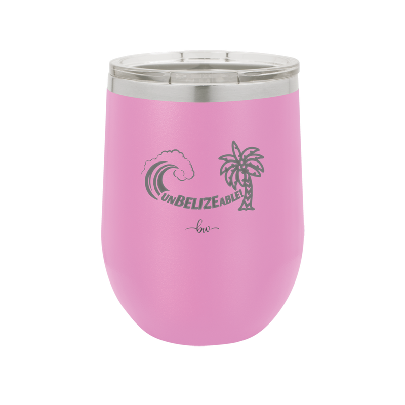 UnBELIZEable - Laser Engraved Stainless Steel Drinkware - 1606 -