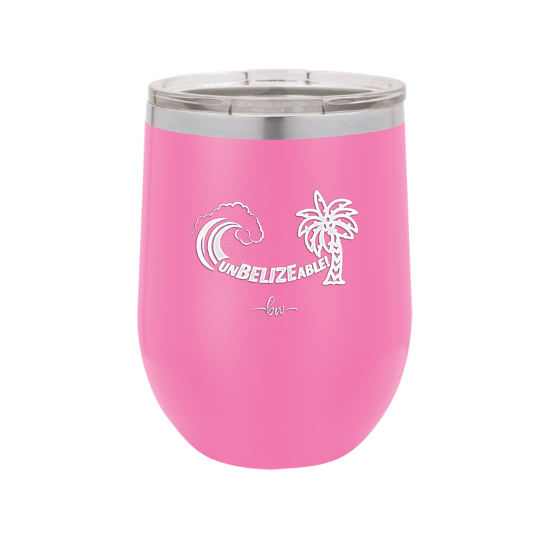 UnBELIZEable - Laser Engraved Stainless Steel Drinkware - 1606 -