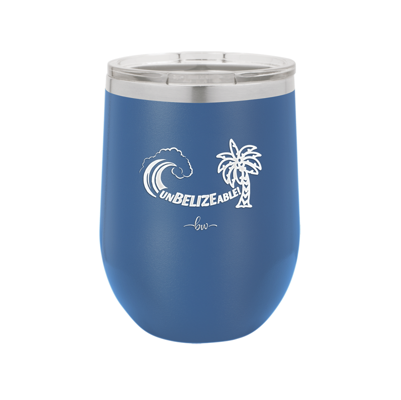 UnBELIZEable - Laser Engraved Stainless Steel Drinkware - 1606 -