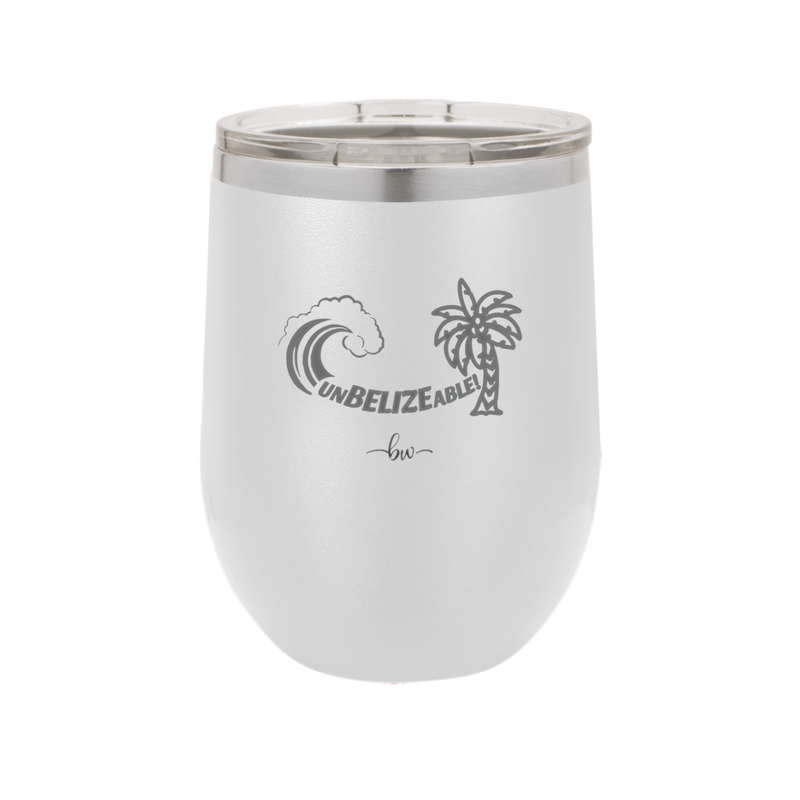 UnBELIZEable - Laser Engraved Stainless Steel Drinkware - 1606 -
