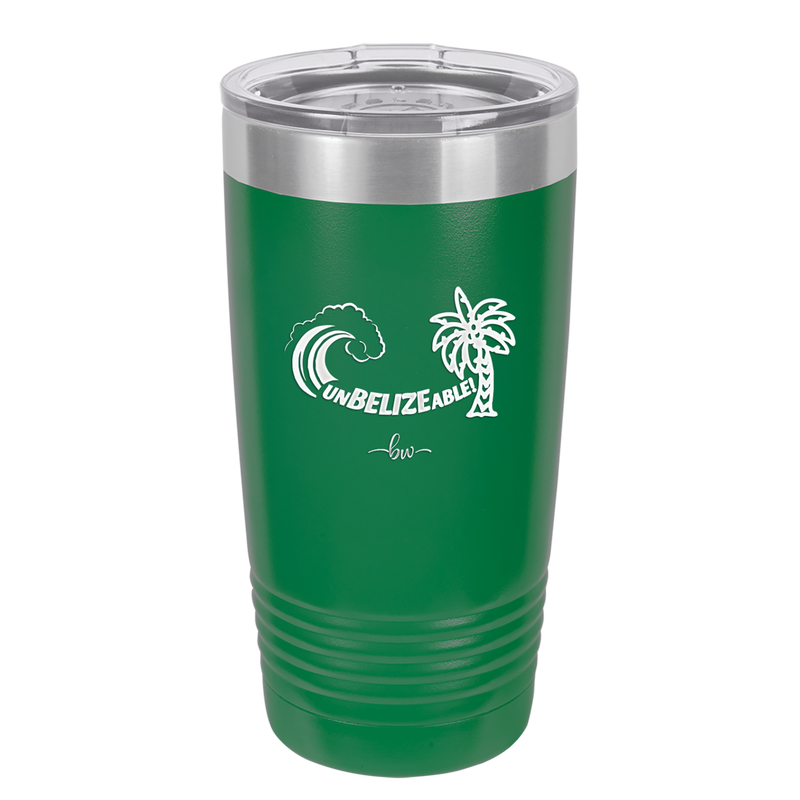UnBELIZEable - Laser Engraved Stainless Steel Drinkware - 1606 -