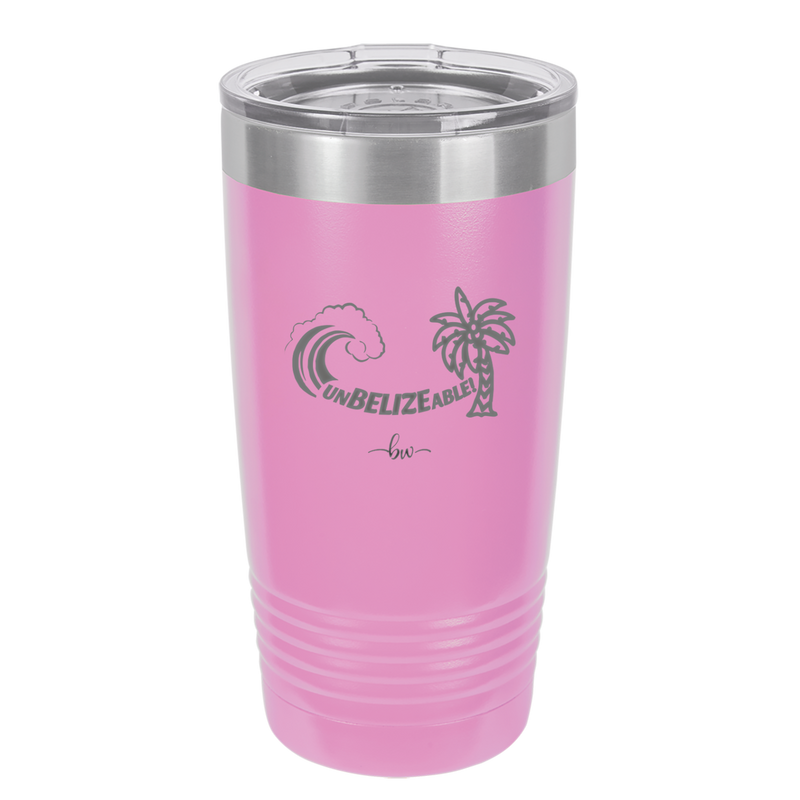 UnBELIZEable - Laser Engraved Stainless Steel Drinkware - 1606 -