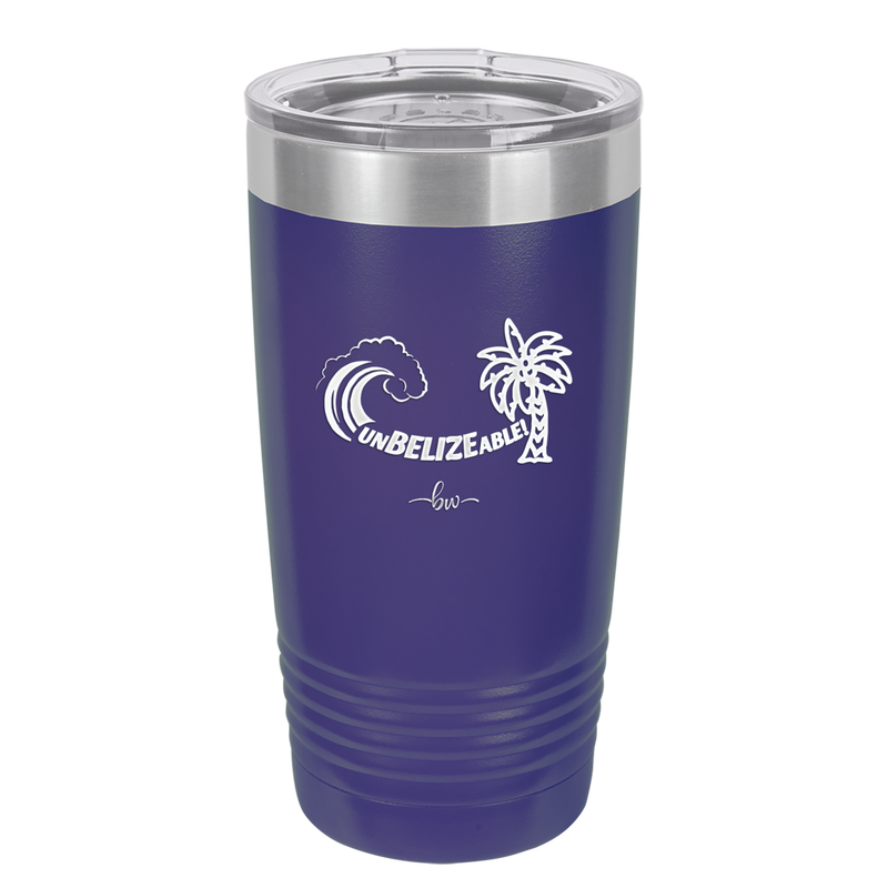 UnBELIZEable - Laser Engraved Stainless Steel Drinkware - 1606 -