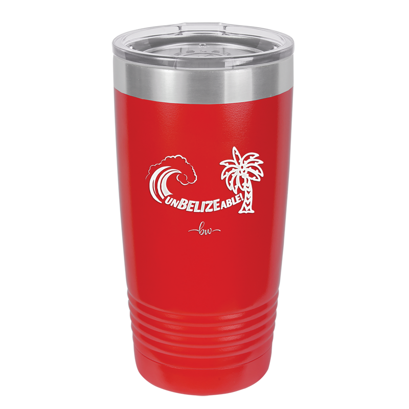 UnBELIZEable - Laser Engraved Stainless Steel Drinkware - 1606 -