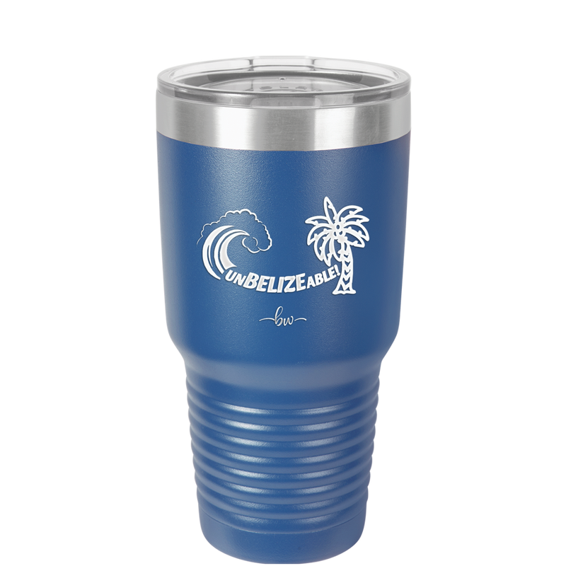UnBELIZEable - Laser Engraved Stainless Steel Drinkware - 1606 -
