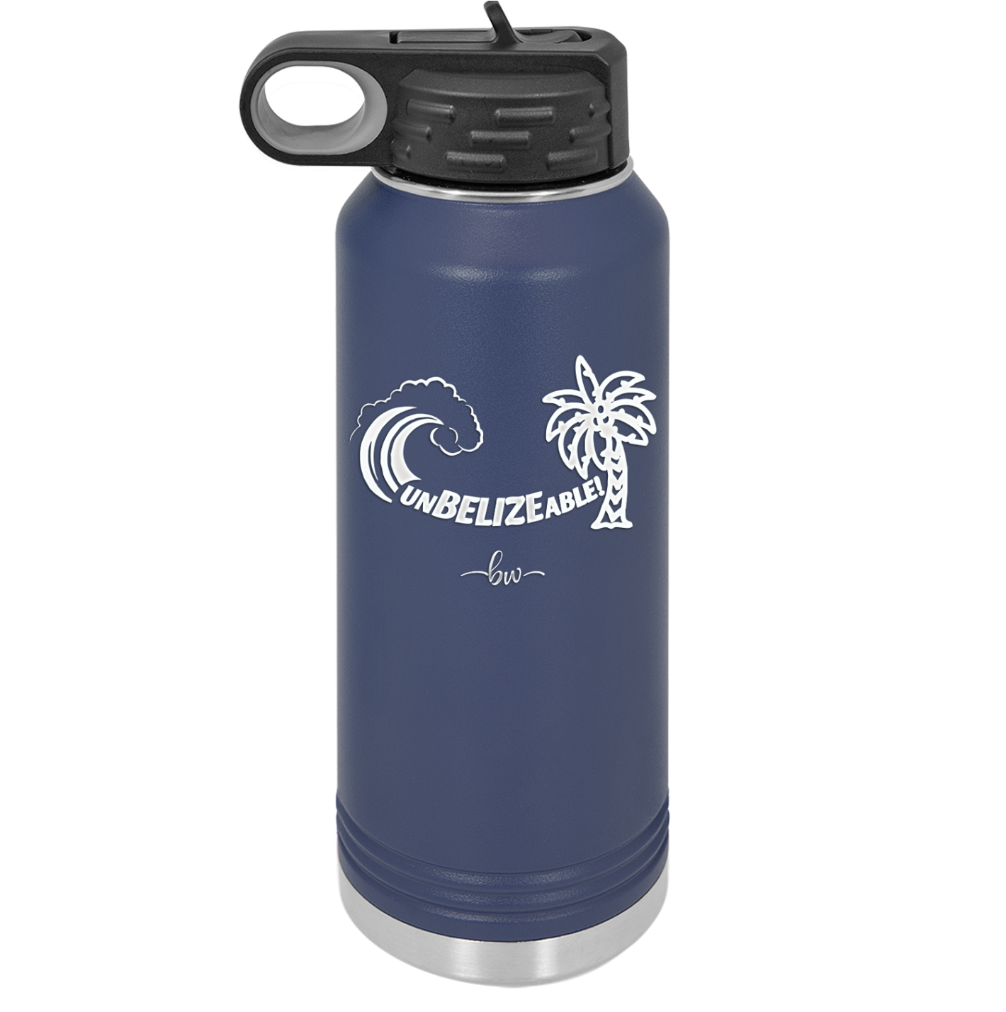 UnBELIZEable - Laser Engraved Stainless Steel Drinkware - 1606 -