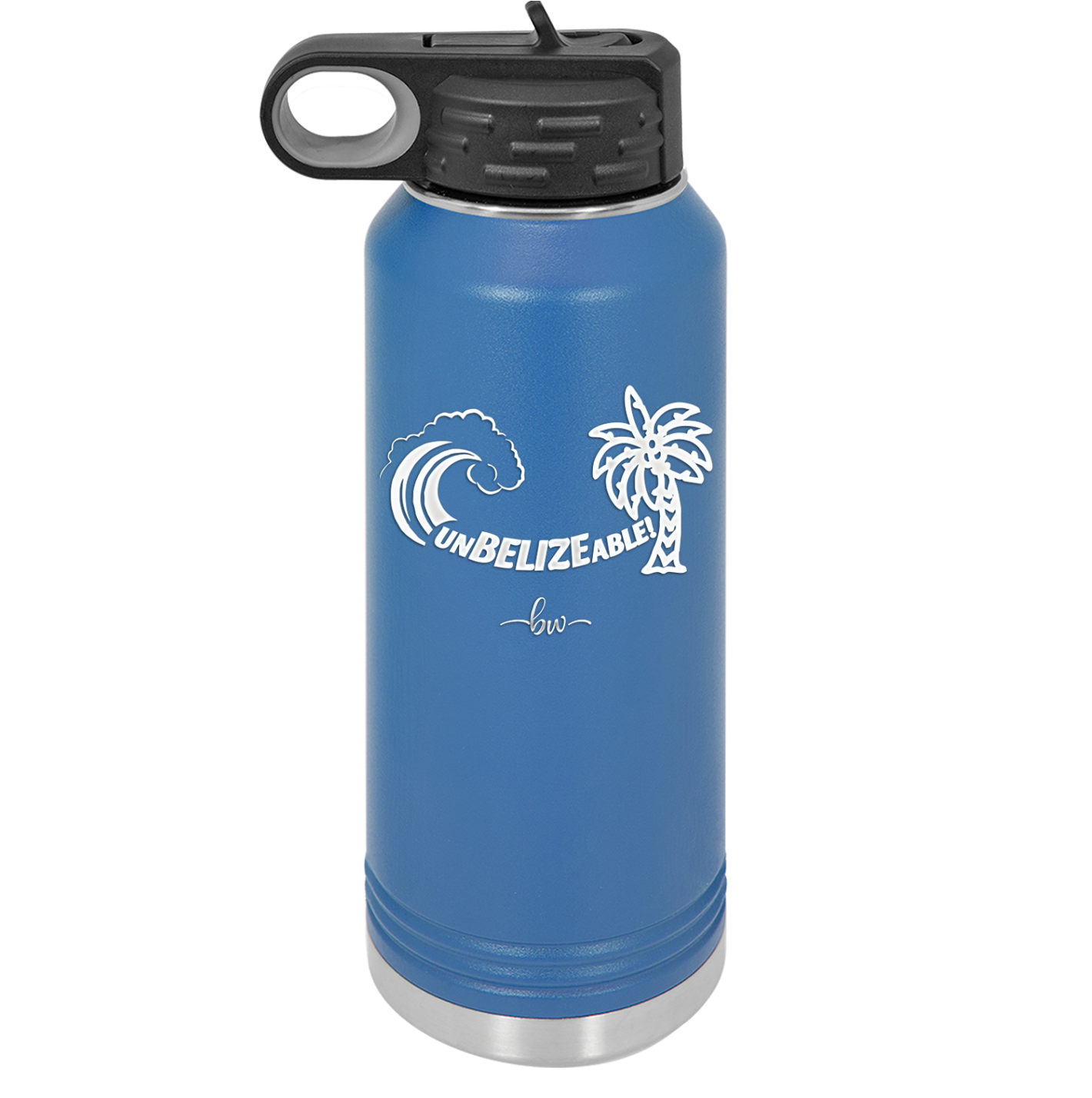 UnBELIZEable - Laser Engraved Stainless Steel Drinkware - 1606 -