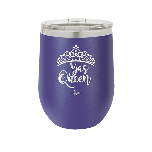 Yas Queen Crown - Laser Engraved Stainless Steel Drinkware - 1613 -