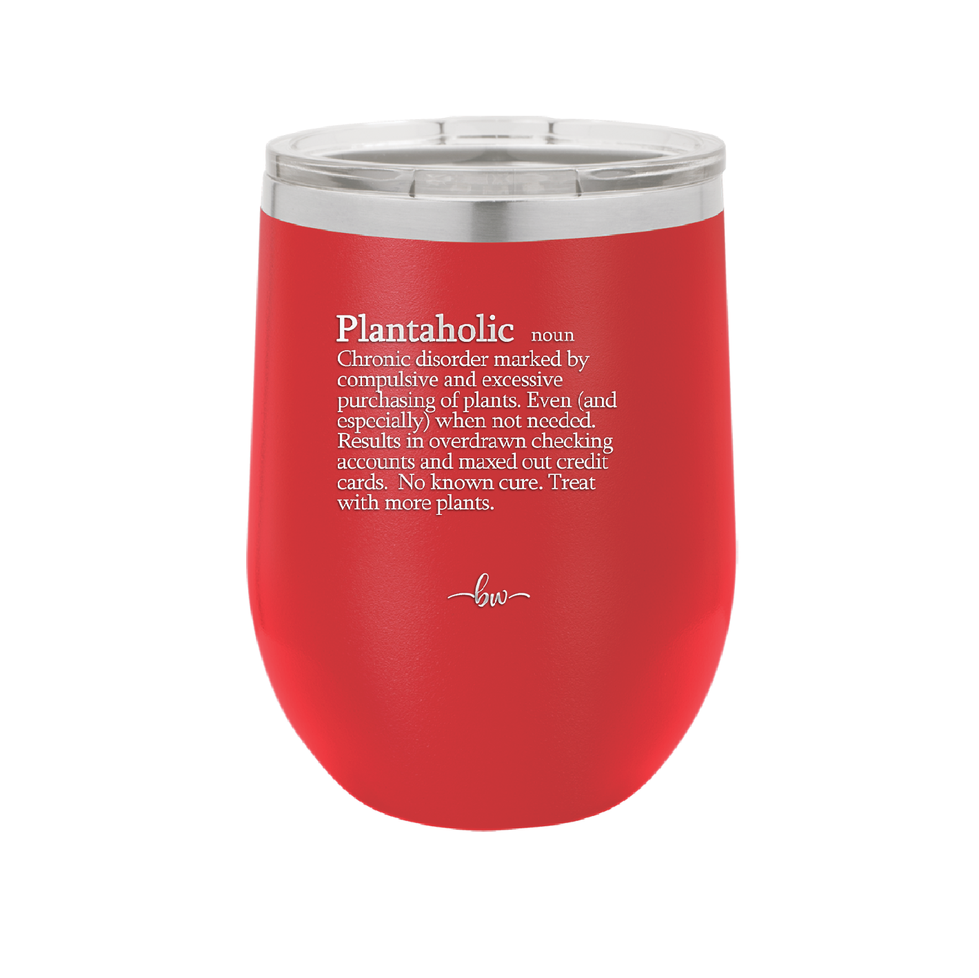 Plantaholic Definition - Laser Engraved Stainless Steel Drinkware - 1619 -