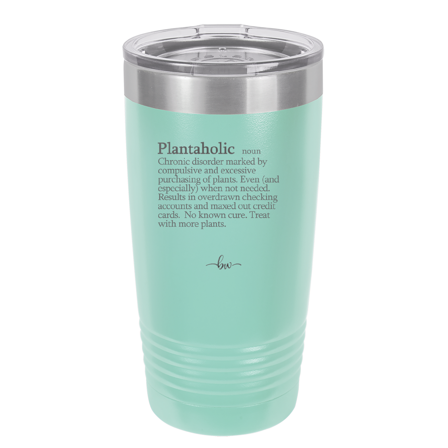 Plantaholic Definition - Laser Engraved Stainless Steel Drinkware - 1619 -