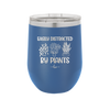 Easily Distracted by Plants - Laser Engraved Stainless Steel Drinkware - 1620 -