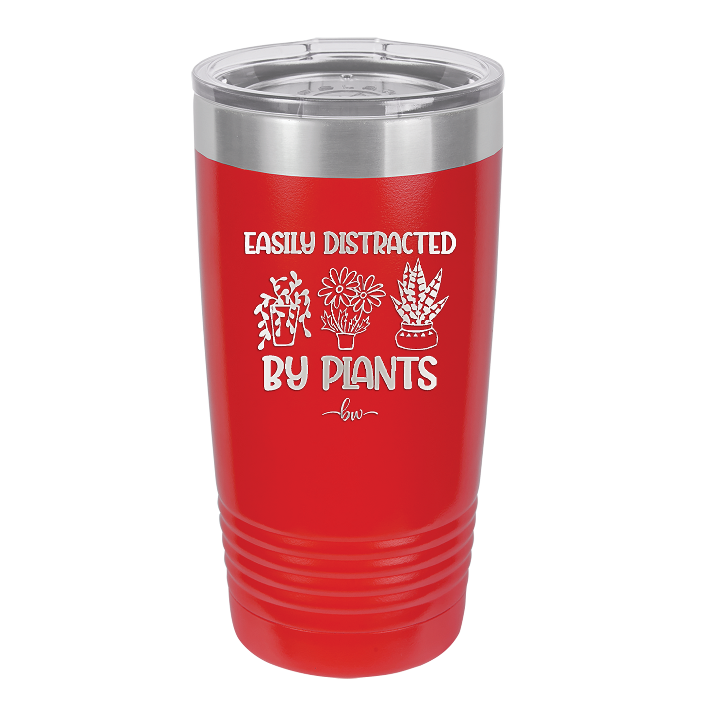 Easily Distracted by Plants - Laser Engraved Stainless Steel Drinkware - 1620 -
