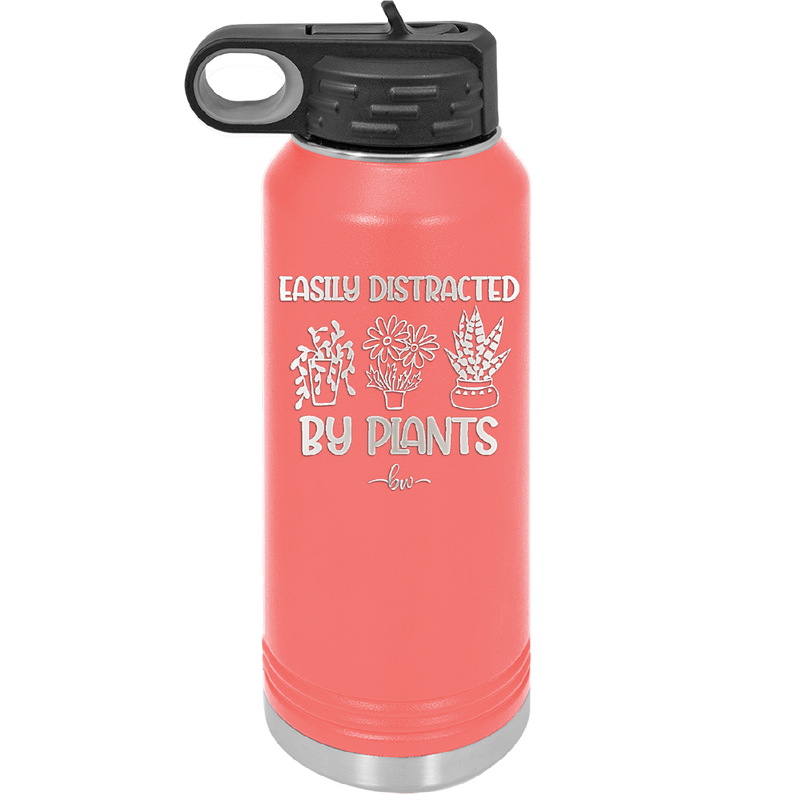 Easily Distracted by Plants - Laser Engraved Stainless Steel Drinkware - 1620 -