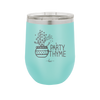 Party Thyme - Laser Engraved Stainless Steel Drinkware - 1621 -