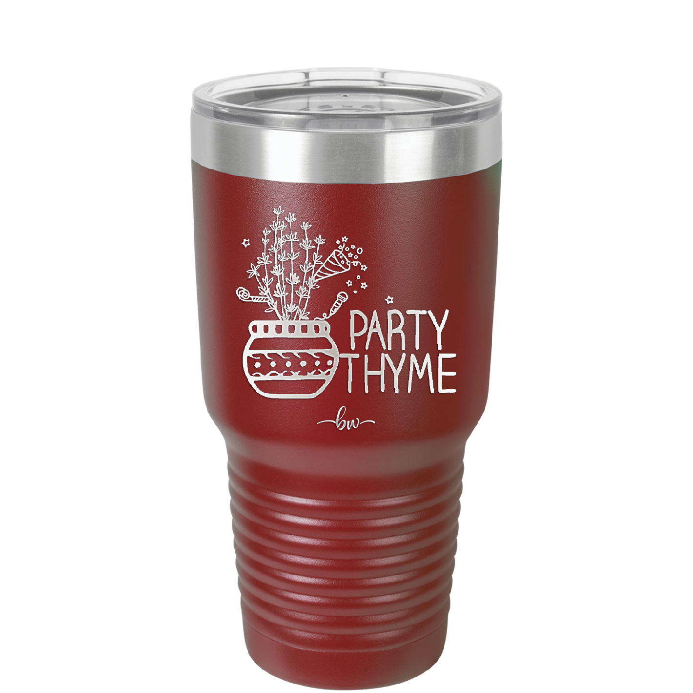 Party Thyme - Laser Engraved Stainless Steel Drinkware - 1621 -