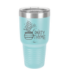 Party Thyme - Laser Engraved Stainless Steel Drinkware - 1621 -