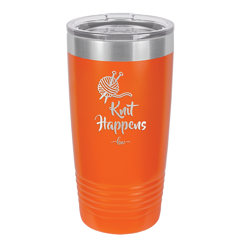 Knit Happens - Laser Engraved Stainless Steel Drinkware - 1622 -