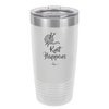 Knit Happens - Laser Engraved Stainless Steel Drinkware - 1622 -