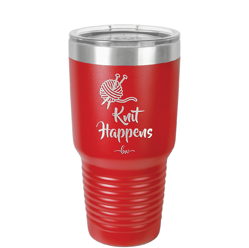 Knit Happens - Laser Engraved Stainless Steel Drinkware - 1622 -