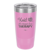 Knit Its Cheaper Than Therapy - Laser Engraved Stainless Steel Drinkware - 1623 -