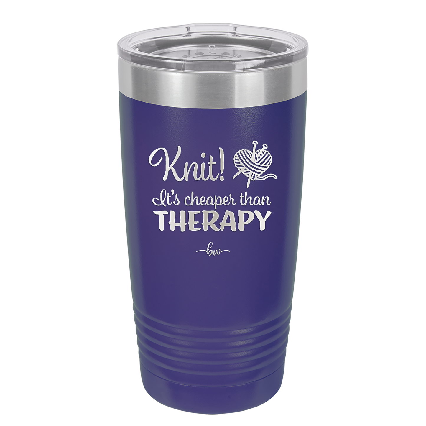 Knit Its Cheaper Than Therapy - Laser Engraved Stainless Steel Drinkware - 1623 -