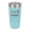 Knit Its Cheaper Than Therapy - Laser Engraved Stainless Steel Drinkware - 1623 -