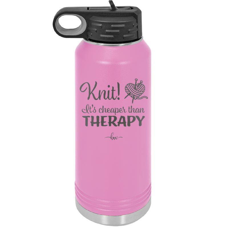 Knit Its Cheaper Than Therapy - Laser Engraved Stainless Steel Drinkware - 1623 -