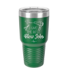 I Give the Best Blow Jobs Hair Stylist - Laser Engraved Stainless Steel Drinkware - 1625 -