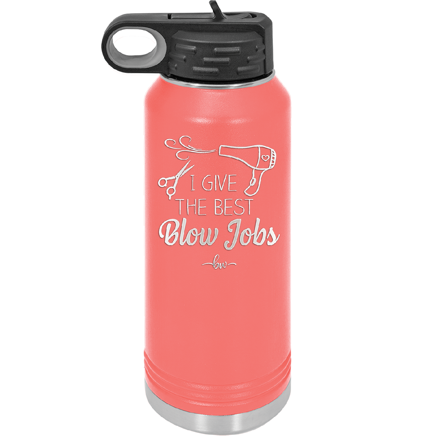 I Give the Best Blow Jobs Hair Stylist - Laser Engraved Stainless Steel Drinkware - 1625 -