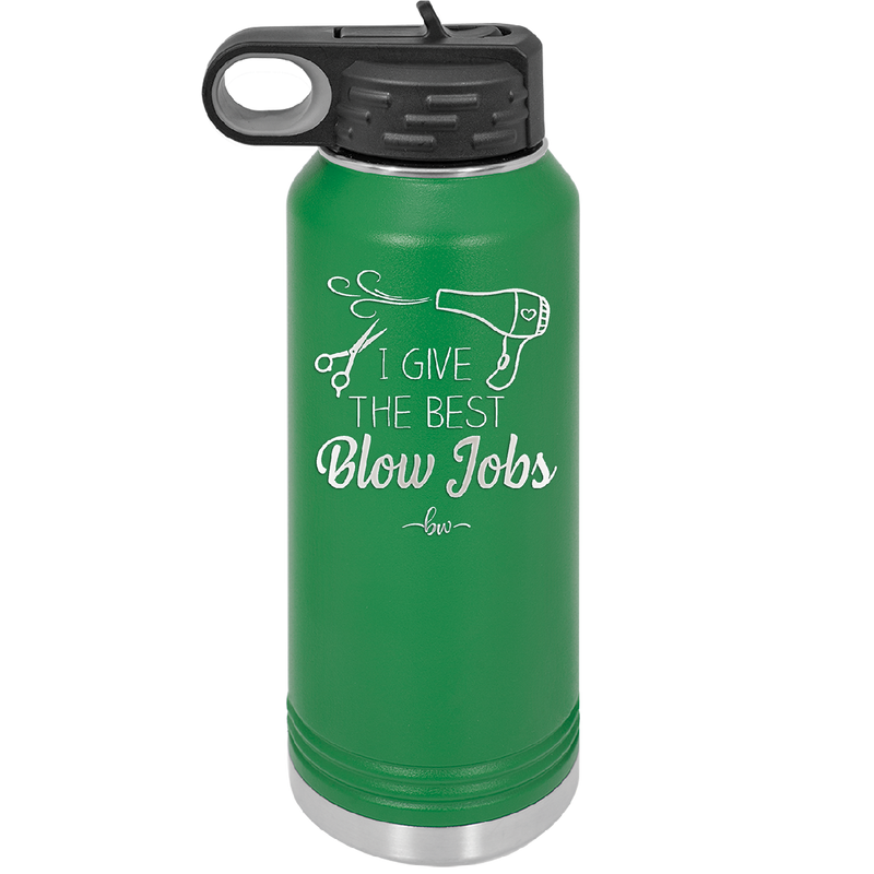 I Give the Best Blow Jobs Hair Stylist - Laser Engraved Stainless Steel Drinkware - 1625 -