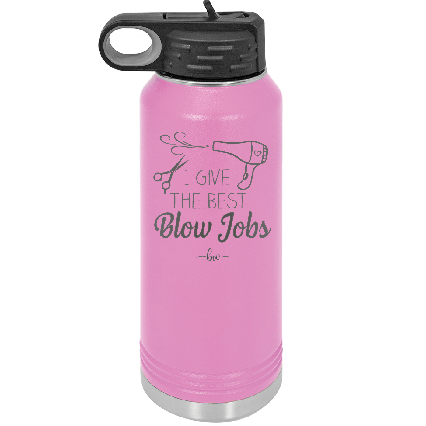I Give the Best Blow Jobs Hair Stylist - Laser Engraved Stainless Steel Drinkware - 1625 -