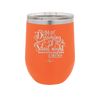 I'm Dreaming of a Silent Night A Tired Mom - Laser Engraved Stainless Steel Drinkware - 1638 -