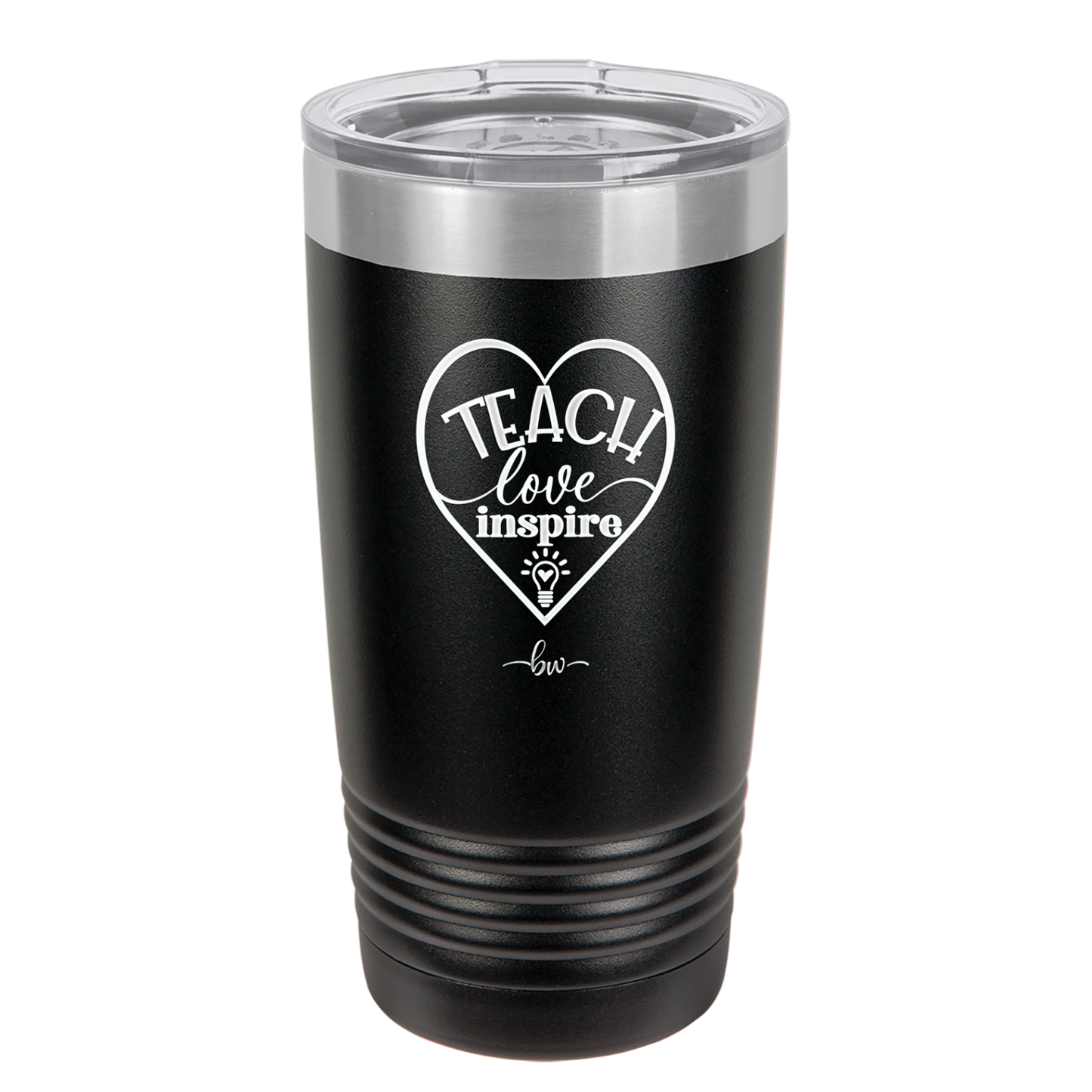 Teach Love Inspire - Laser Engraved Stainless Steel Drinkware - 1639 -