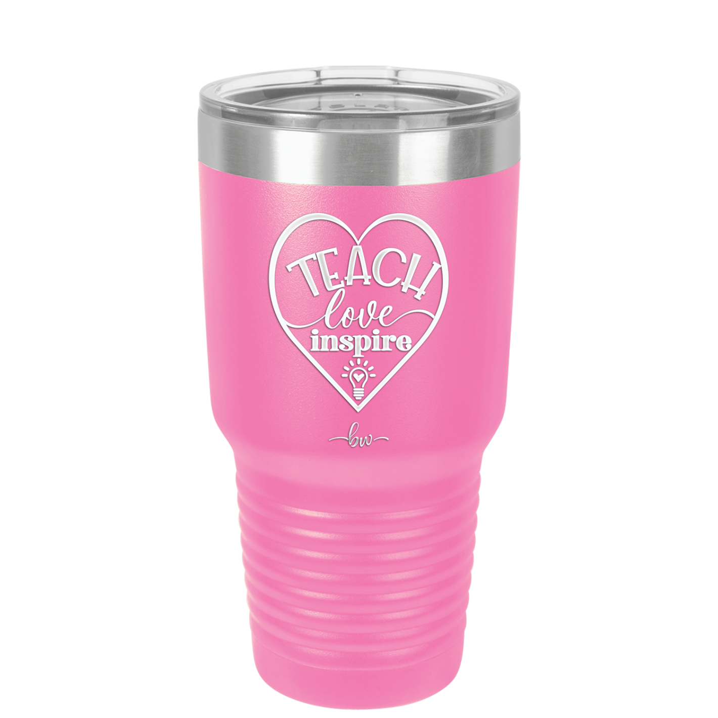 Teach Love Inspire - Laser Engraved Stainless Steel Drinkware - 1639 -