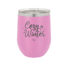 Cozy Winter - Laser Engraved Stainless Steel Drinkware - 1640 -