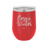 Cozy Winter - Laser Engraved Stainless Steel Drinkware - 1640 -