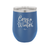 Cozy Winter - Laser Engraved Stainless Steel Drinkware - 1640 -