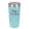 Cozy Winter - Laser Engraved Stainless Steel Drinkware - 1640 -