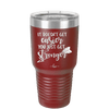 It Doesn't Get Easier You Just Get Stronger 1 - Laser Engraved Stainless Steel Drinkware - 1641 -