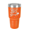 It Doesn't Get Easier You Just Get Stronger 1 - Laser Engraved Stainless Steel Drinkware - 1641 -