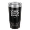 It Doesn't Get Easier You Just Get Stronger 2 - Laser Engraved Stainless Steel Drinkware - 1642 -